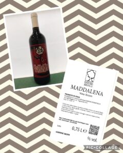 MADDALENA (Vino rosso della casa)